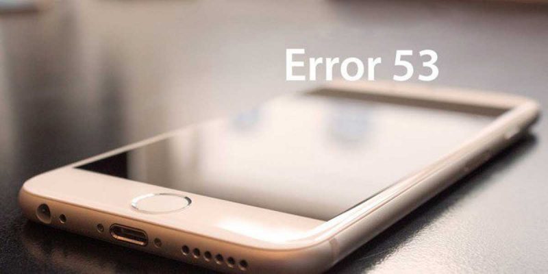 ¿Que es el “Error 53” en iPhone ?
