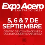 Expo Acero Santiago 2025: Un hito para la innovación en la construcción en la región