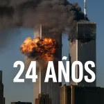 Atentado del 11 de septiembre: impacto y legado a 24 años